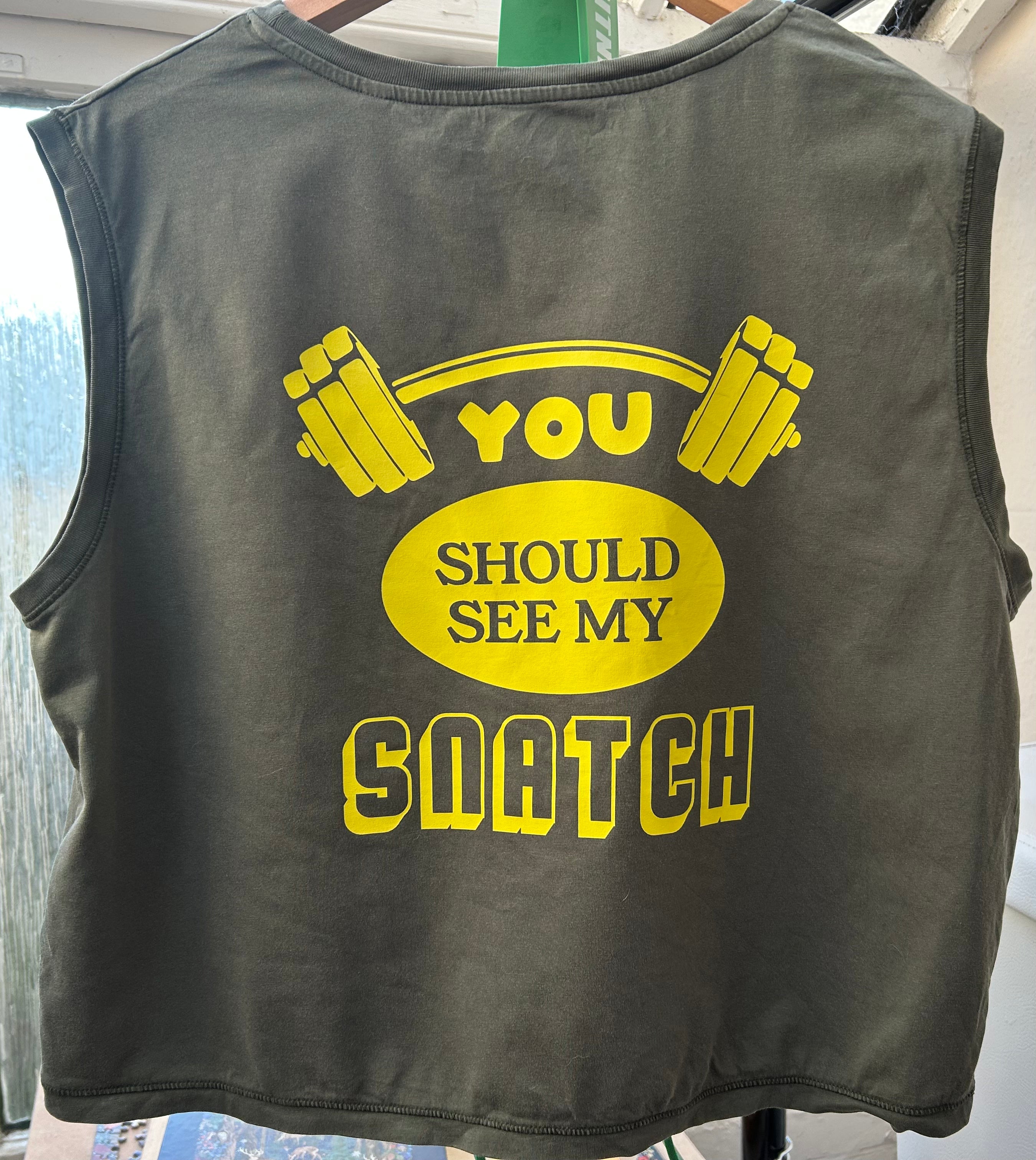 You Should See My Snatch - Training Tank Top